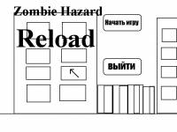 Zombie Hazard: Reload - Игры пользователей