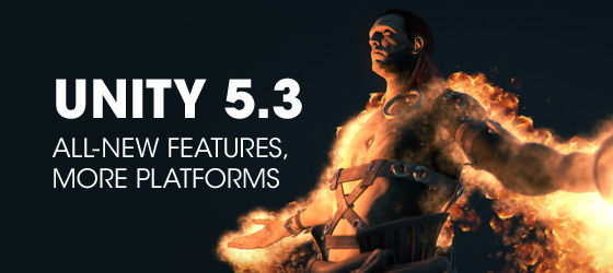 Unity 5.3 увидел свет! - Конструкторы, системы разработки игр